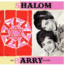 The Barry Sisters - Shalom