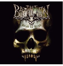 The Batallion - Head up High