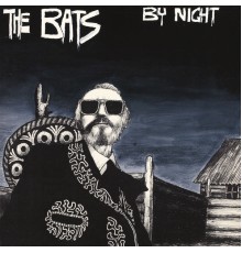 The Bats - By Night