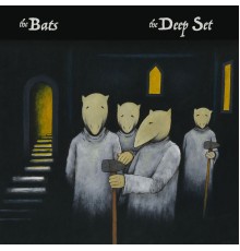 The Bats - The Deep Set