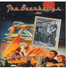 The Beerbellys - Thirtee Broken Hearts