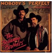 The Bellamy Brothers - Nobody's Perfect