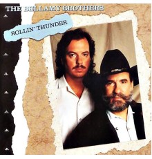 The Bellamy Brothers - Rollin' Thunder