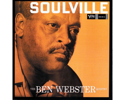 The Ben Webster Quintet - Soulville