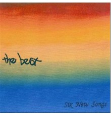 The Best - Six New Songs