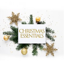 The Best Christmas Carols Collection - Christmas Essentials: 15 Songs that’ll Put You in a Christmas Spirit!