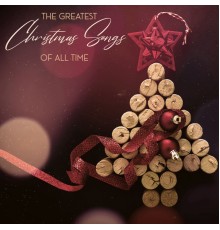 The Best Christmas Carols Collection - The Greatest Christmas Songs of All Time: Instrumental Music for Christmas 2020