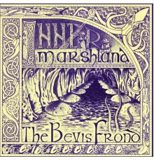 The Bevis Frond - Inner Marshland