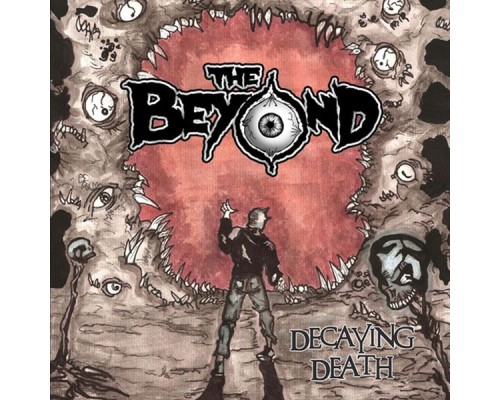 The Beyond - Decaying Death