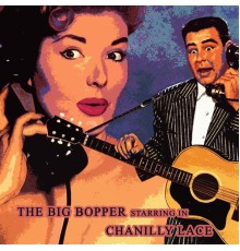 The Big Bopper - Chantilly Lace