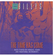 The Billys - The Time Has Come