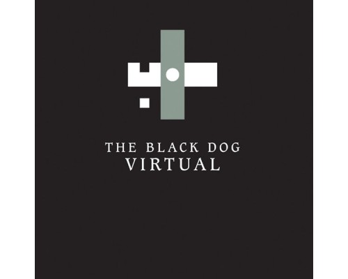 The Black Dog - Virtual