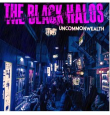 The Black Halos - Uncommonwealth