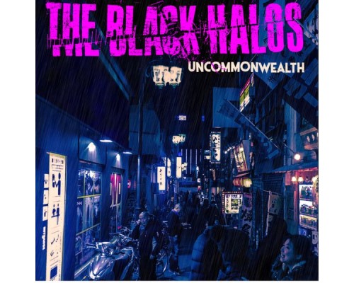 The Black Halos - Uncommonwealth