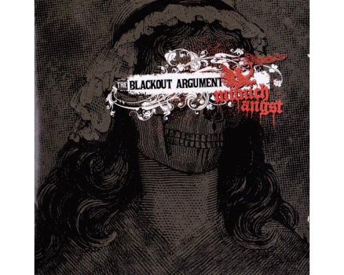 The Blackout Argument - Munich Angst