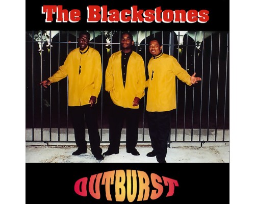 The Blackstones - Outburst