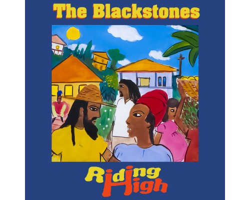 The Blackstones - Riding High