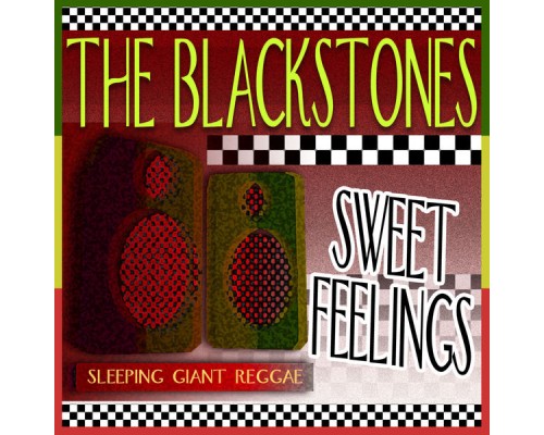 The Blackstones - Sweet Feelings