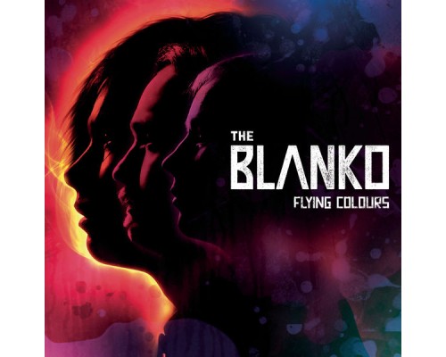 The Blanko - Flying Colours