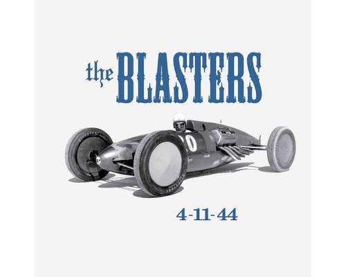 The Blasters - 4-11-44