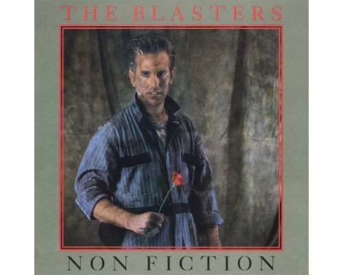 The Blasters - Non Fiction