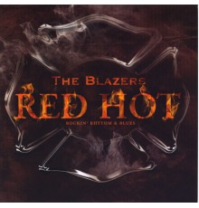 The Blazers - Red Hot