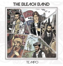 The Bleach Band - Tempo