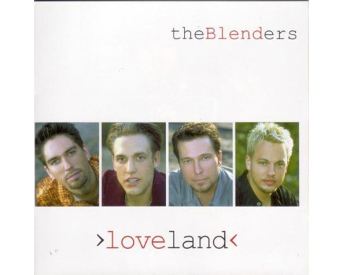 The Blenders - Loveland