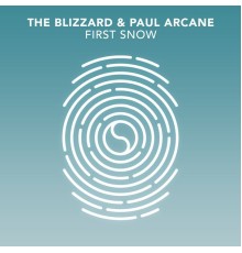 The Blizzard & Paul Arcane - First Snow