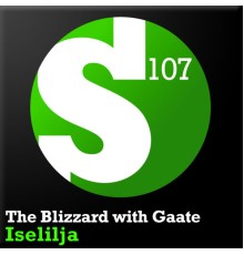 The Blizzard with Gaate - Iselilja