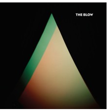 The Blow - The Blow