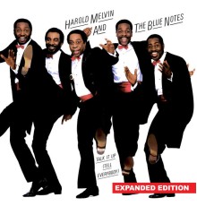 The Blue Notes & Harold Melvin - Talk It Up (Tell Everybody) (Expanded Edition) [Digitally Remastered]