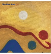 The Blue Tree - Fell