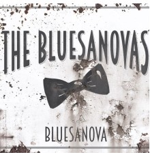 The Bluesanovas - Bluesanova