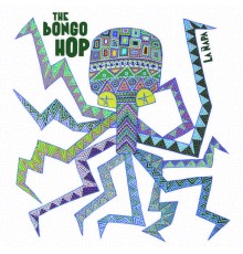 The Bongo Hop - La Ñapa