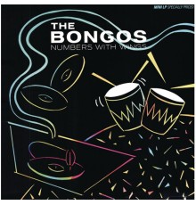 The Bongos - Numbers With Wings