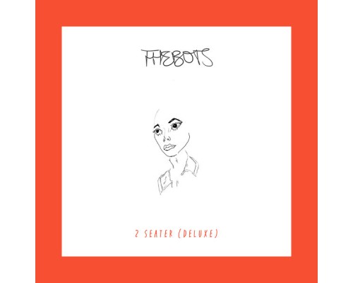 The Bots - 2 Seater (Deluxe)