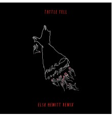 The Bots and Elsa Hewitt - Tattle Tell (Elsa Hewitt Remix)