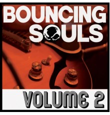 The Bouncing Souls - Volume 2