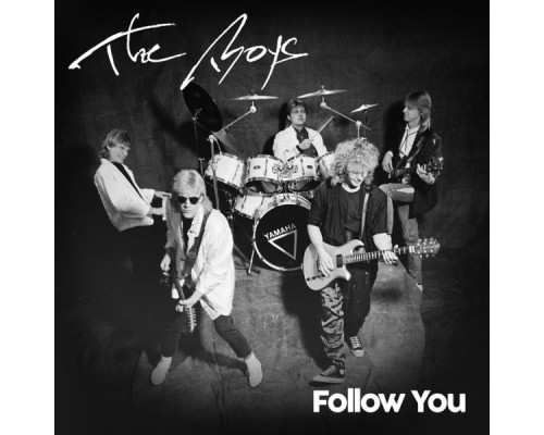 The Boys - Follow You