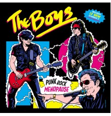 The Boys - Punk Rock Menopause