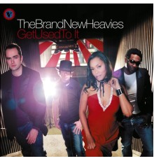 The Brand New Heavies - Get Used to It
