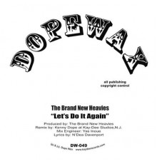 The Brand New Heavies & Kenny Dope - Let's Do It Again (Kenny Dope Remixes)