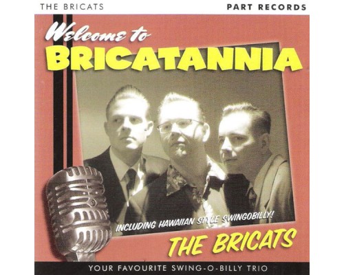 The Bricats - Welcome to Bricatannia