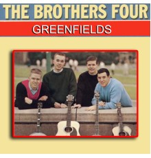 The Brothers Four - Greenfields