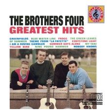 The Brothers Four - Greatest Hits