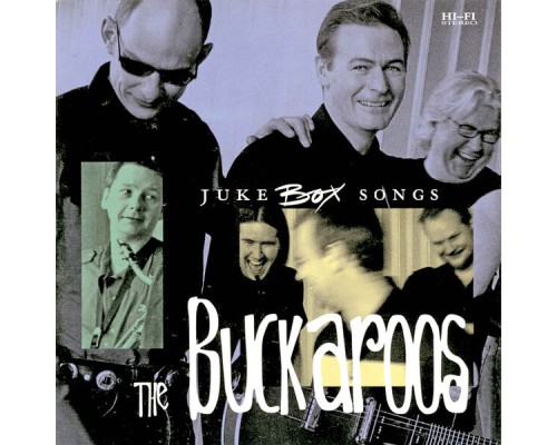 The Buckaroos - Juke Box Songs