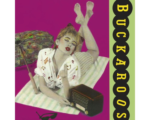 The Buckaroos - The Buckaroos