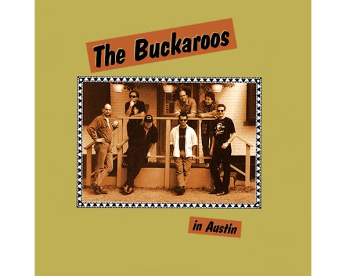 The Buckaroos - In Austin