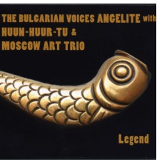 The Bulgarian Voices Angelite with Moscow Art Trio & Huun-Huur-Tu - Legend